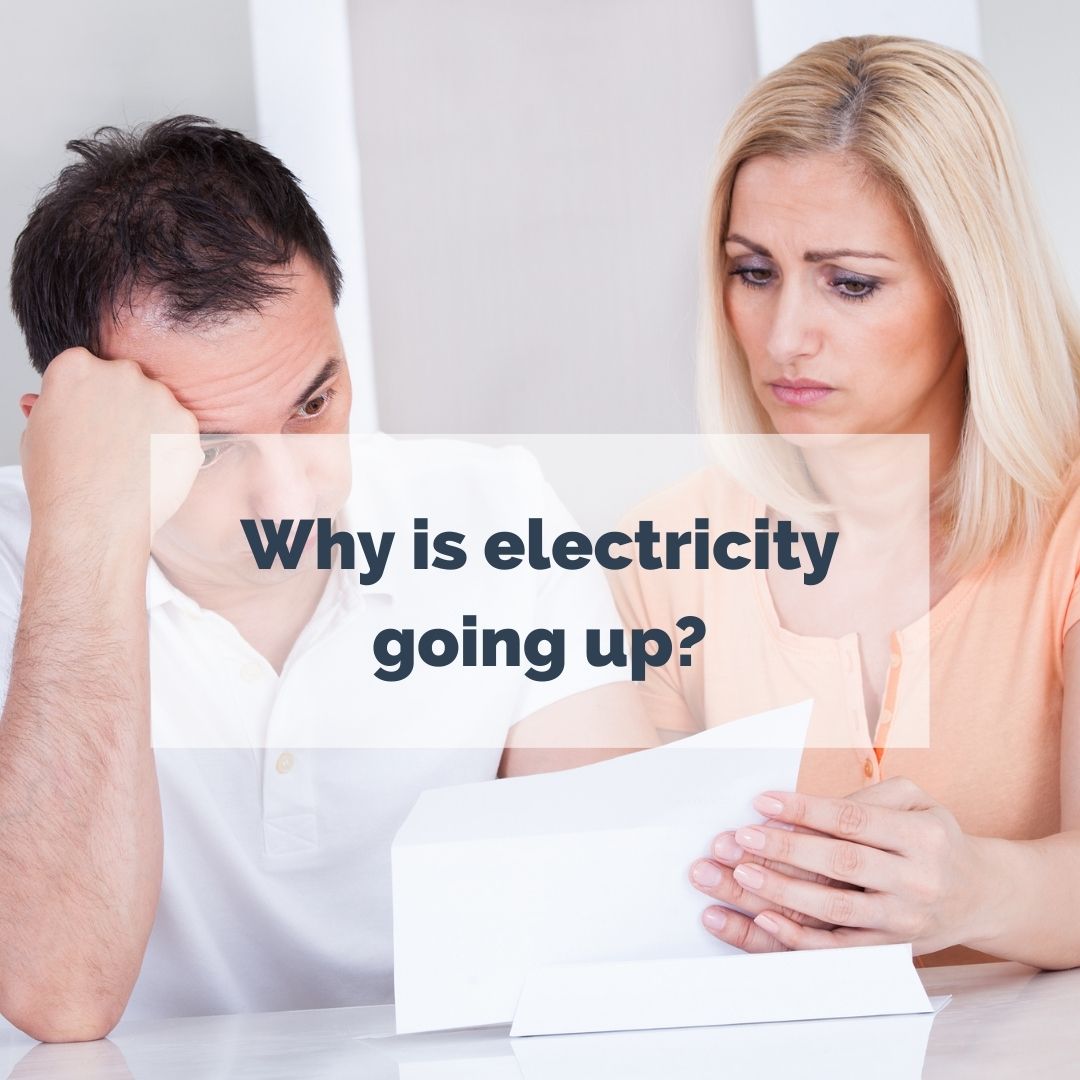 Why is electricity going up?